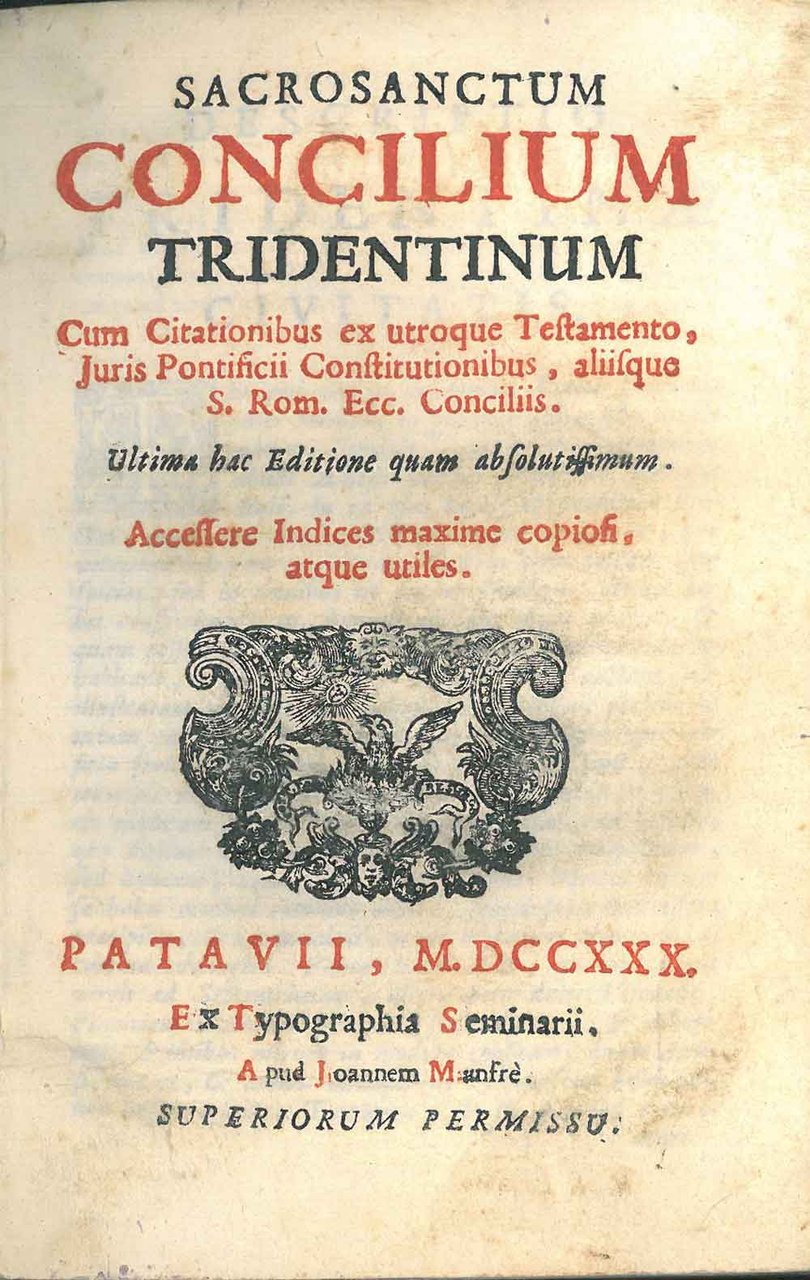 Sacrosanctum Concilium Tridentinum cum citationibus ex utroque Testamento, juris Pontificii …
