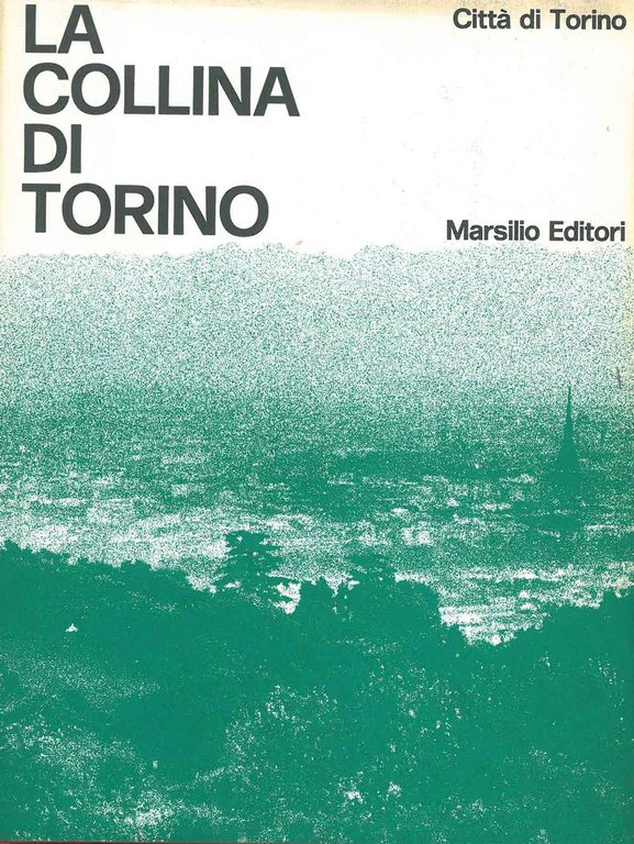 Saggi su la collina di Torino