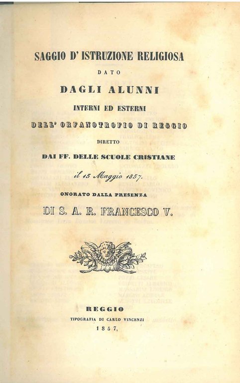 Saggio d'istruzione religiosa dato dagli alunni . dell'orfanatrofio di Reggio