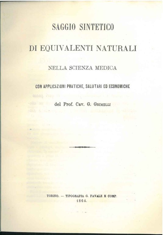 Saggio sintetico di equivalenti naturali nella scienza medica con applicazioni …