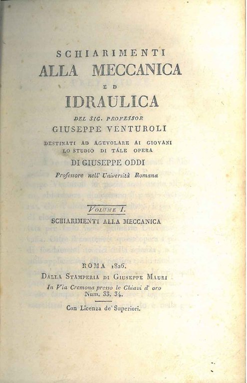 Schiarimenti alla meccanica ed idraulica del Sig. professor Giuseppe Venturoli …