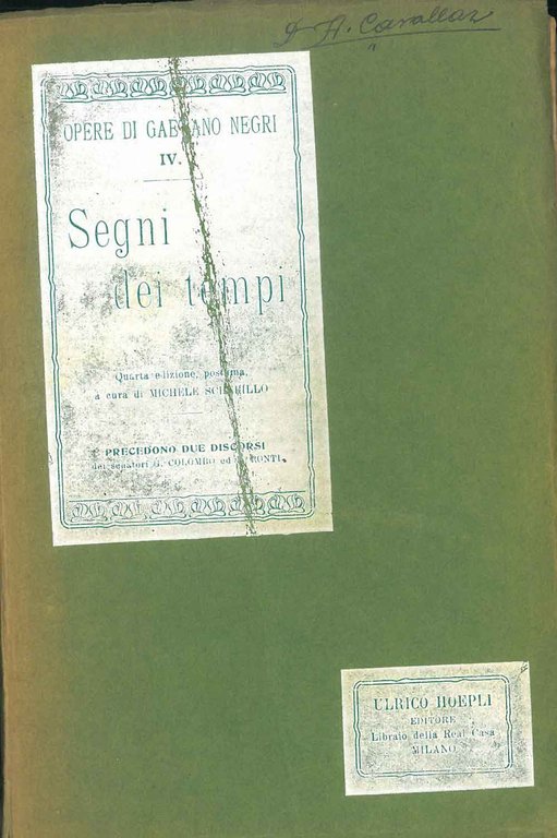 Segni dei tempi. Profili e bozzetti letterari Quarta edizione postuma …