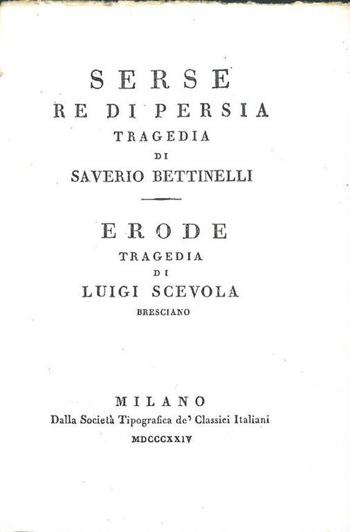 Serse re di Persia. Erode. Tragedie | Immagine Gallery 2