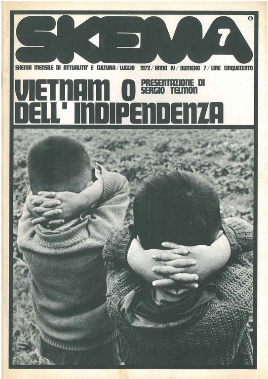Skema mensile di attualità e cultura. Luglio 1972, Anno IV …