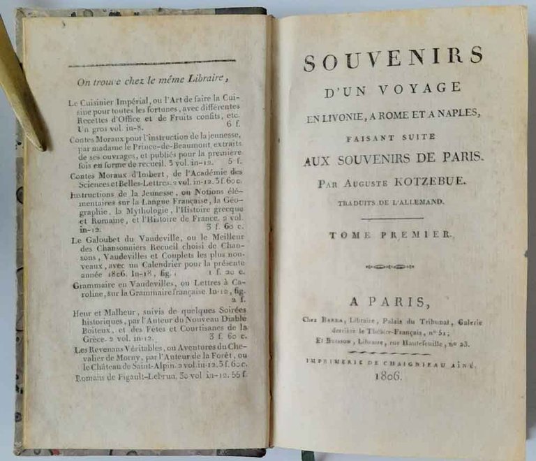 Souvenirs d'un voyage en Livonie, à Rome et à Naples, …