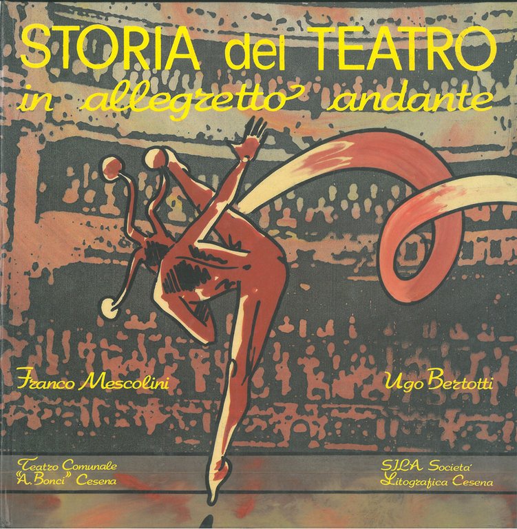 Storia del Teatro in allegretto andante