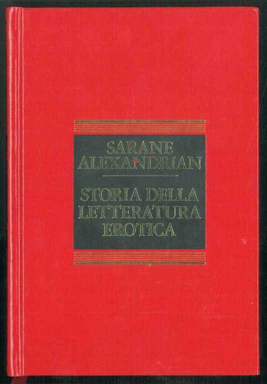 Storia della letteratura erotica.