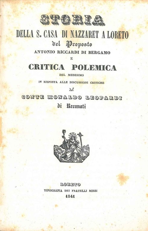 Storia della S. casa di Nazaret a Loreto del proposto …