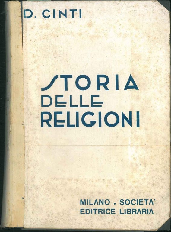 Storia delle religioni. I culti di tutti i popoli antichi …