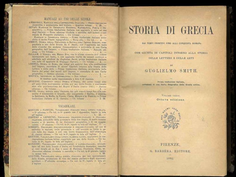 Storia di Grecia. Dai tempi primitivi fino alla conquista romana. …