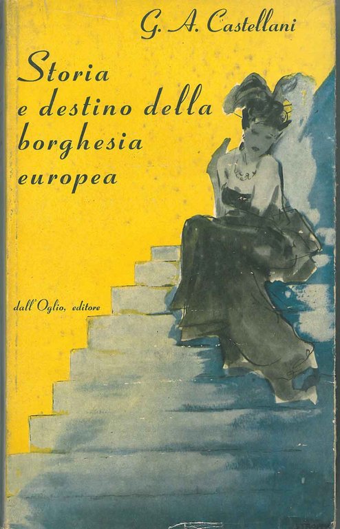 Storia e destino della borghesia europea