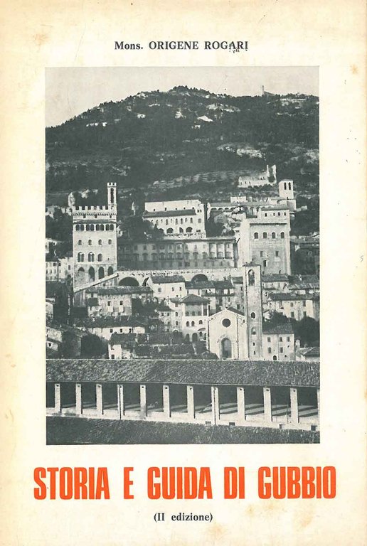 Storia e guida di Gubbio