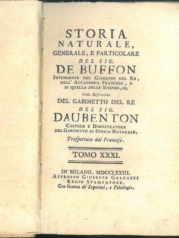 Storia naturale generale e particolare del Signor Buffon. Vol XXXI: …