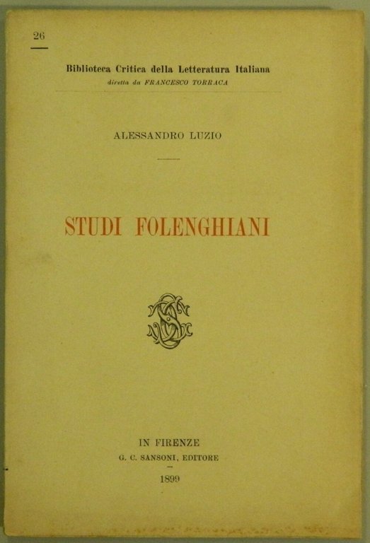 Studi Folenghiani. Prefazione di Acquario Lodola