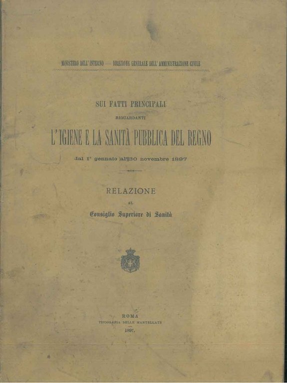 Sui fatti principali riguardanti l'igiene e la sanità pubblica del …