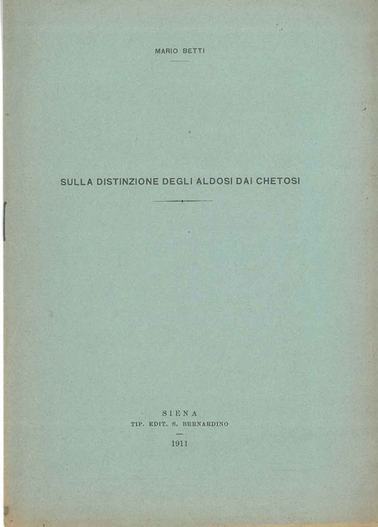 Sulla distinzione degli aldosi dai chetosi