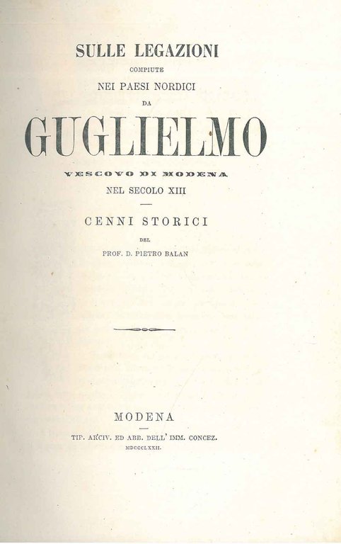 Sulle legazioni compiute nei paesi nordici da Guglielmo vescovo di …