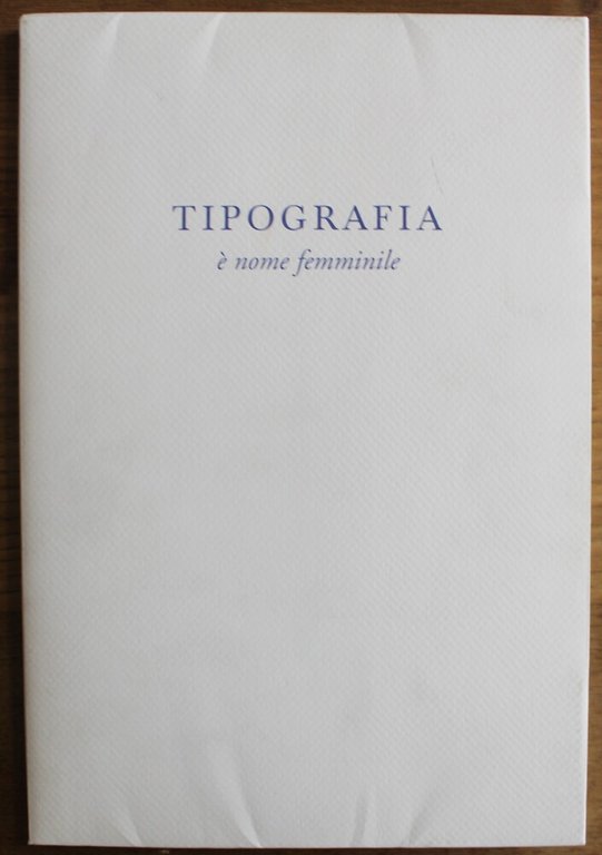 Tipografia è nome femminile