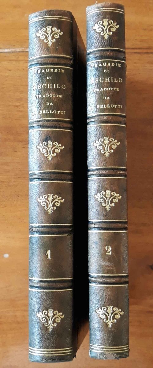 Tragedie di Eschilo tradotte da Felice Bellotti. (Prometeo Legato, I …