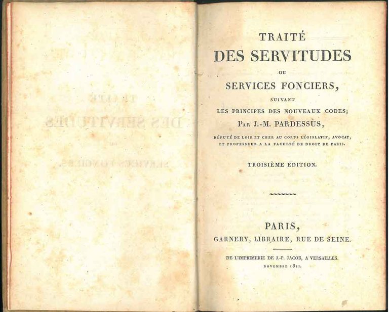 Traité des servitudes ou services fonciers suivant les principes des …