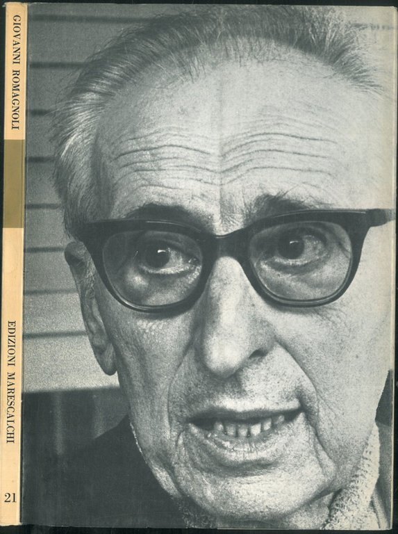 Una bella estate tra memorie e affetti. Giovanni Romagnoli 1893/1976