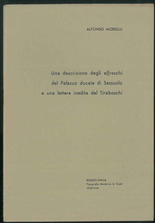 Una descrizione degli affreschi del Palazzo ducale di Sassuolo e …