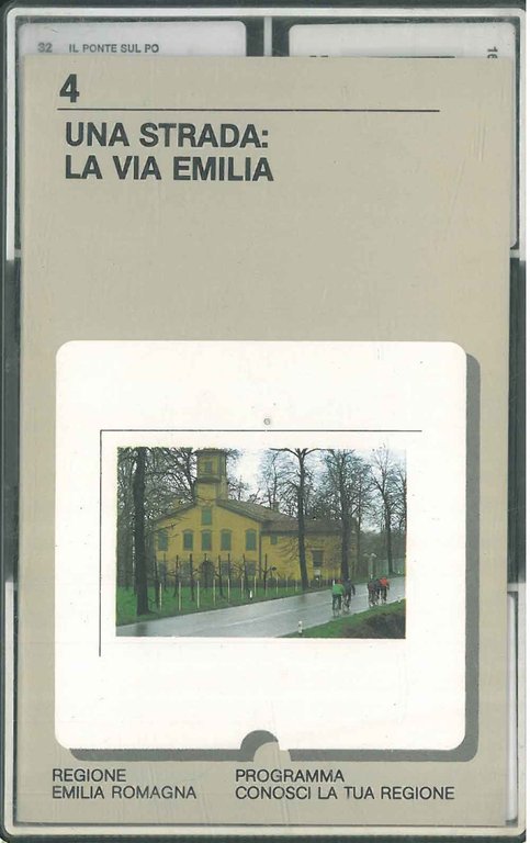 Una strada: la via Emilia. Programma conosci la tua regione