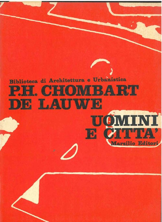 Uomini e città Introduzione di T. Aymone