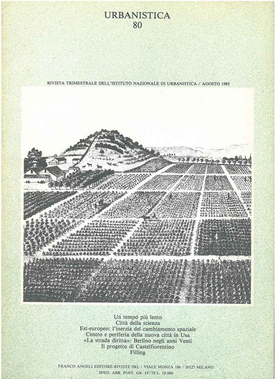 Urbanistica 80. Rivista trimestrale dell'INU, agosto 1985