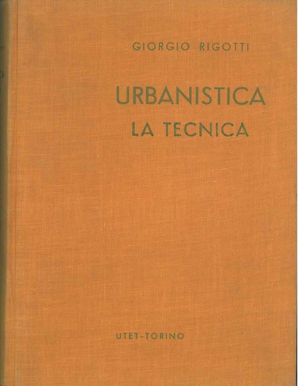 Urbanistica. La tecnica