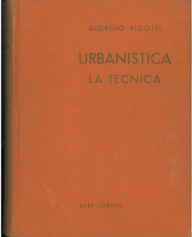 Urbanistica. La tecnica
