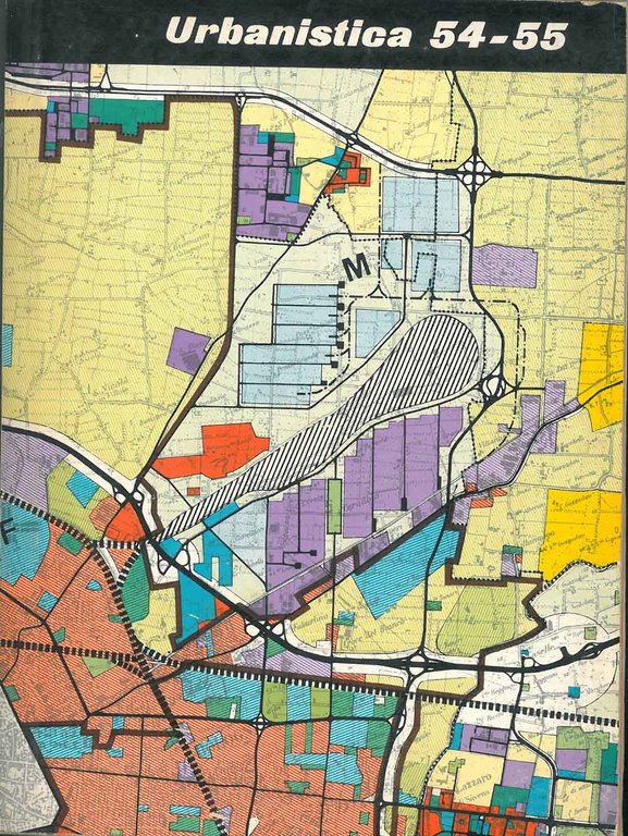 Urbanistica. Organo ufficiale dell'Istituto Nazionale di Urbanistica. N. 54-55, settembre …