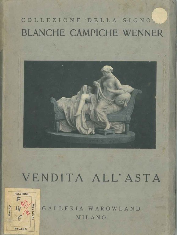 Vendita all'asta della collezione d'arte antica e moderna Blanche Campiche …
