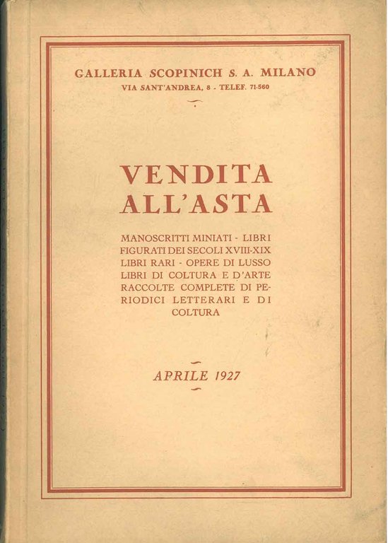 Vendita all'asta. Manoscritti miniati, libri, figurati dei secoli XVIII-XIX, libri …