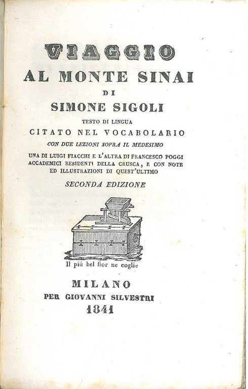 Viaggio al monte Sinai. Testo di lingua citato nel vocabolario …