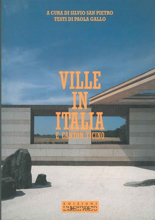 Ville in Italia e Canton Ticino