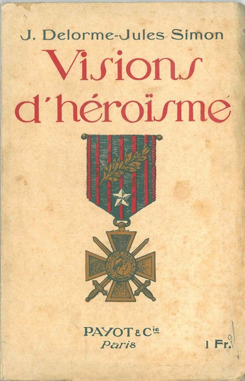 Visions d'héroisme