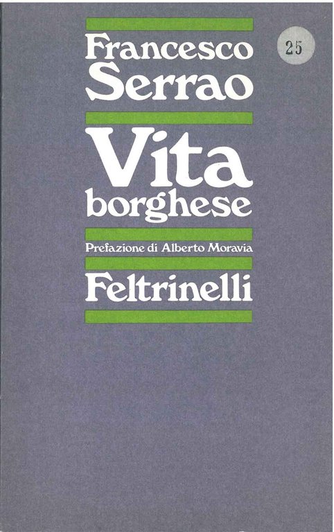 Vita borghese Prefazione di A. Moravia
