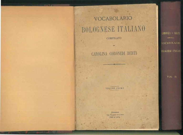 Vocabolario bolognese italiano. Opera completa in 2 volumi.