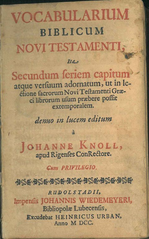 Vocabularium biblicum novi testamenti ita secundum seriem capitum atque versuum …