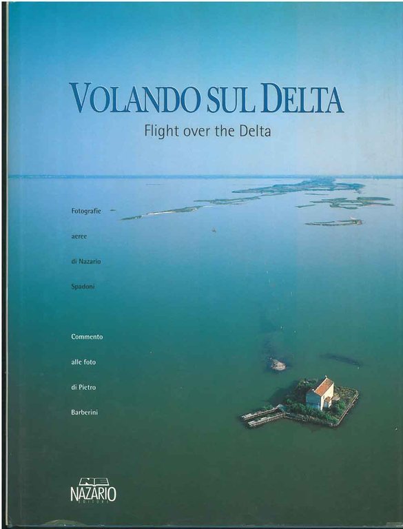 Volando sul Delta Prefazione di P. L. Cervellati