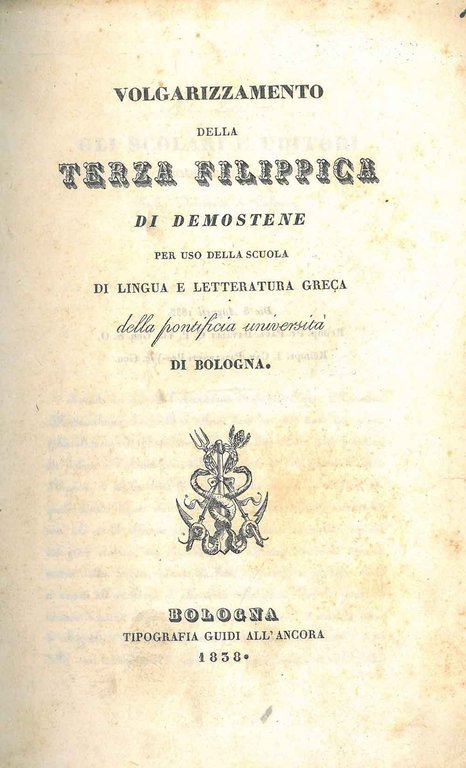 Volgarizzamento della Terza filippica di Demostene per uso della scuola …