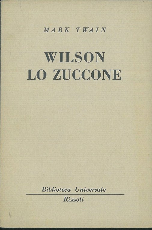 Wilson lo zuccone