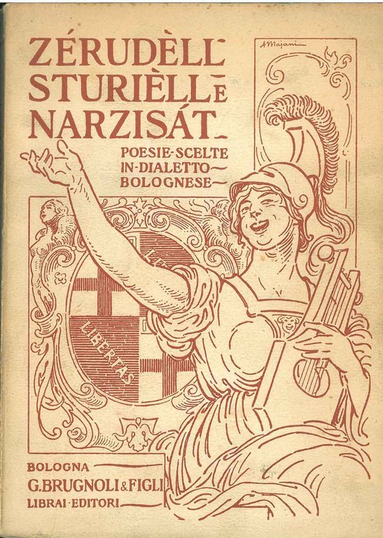 Zerudell Sturiell e Narzisat. Poesie scelte in dialetto bolognese di …