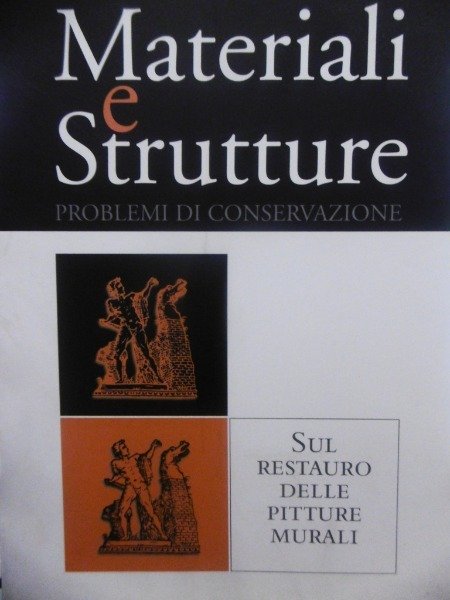 MATERIALI E STRUTTURE PROBLEMI DI CONSERVAZIONE AANNO V NUMERI 9-10 …