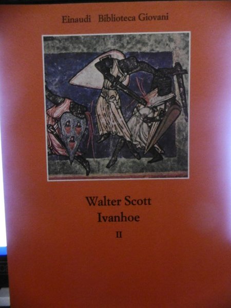 WALTER SCOTT IVANHOE EDINAUDI BIBLIOTECA GIOVANI II VOLUME 1975