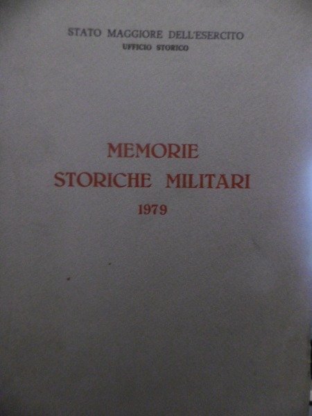 MEMORIE ATORICHE MILITARI 1979