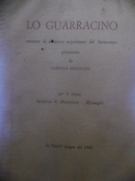 AA.VV. LO GUARRACINO. CANZONE DI ANONIMO NAPOLETANO DEL SETTECENTO PRES