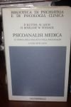 Psicoanalisi medica. La teoria della malattia nella psicoanalisi. A cura …