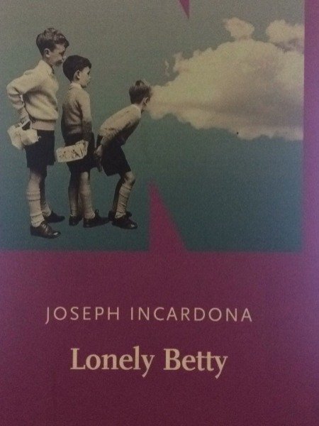 JOSEPH INCARDONA-LONELY BETTY -2018